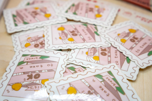 Its Ok To Take A Break Sticker