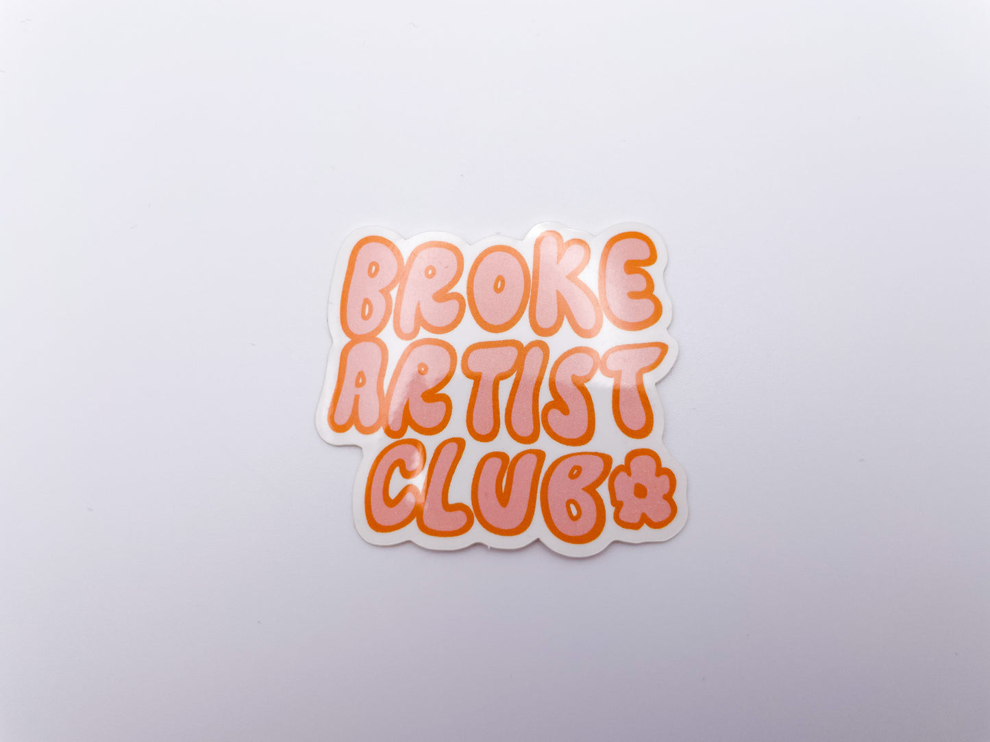Broke Artist Club Sticker