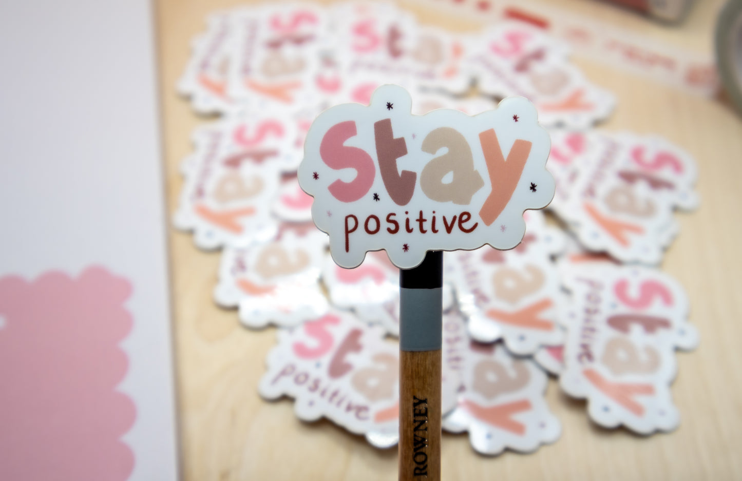Stay Positive Sticker